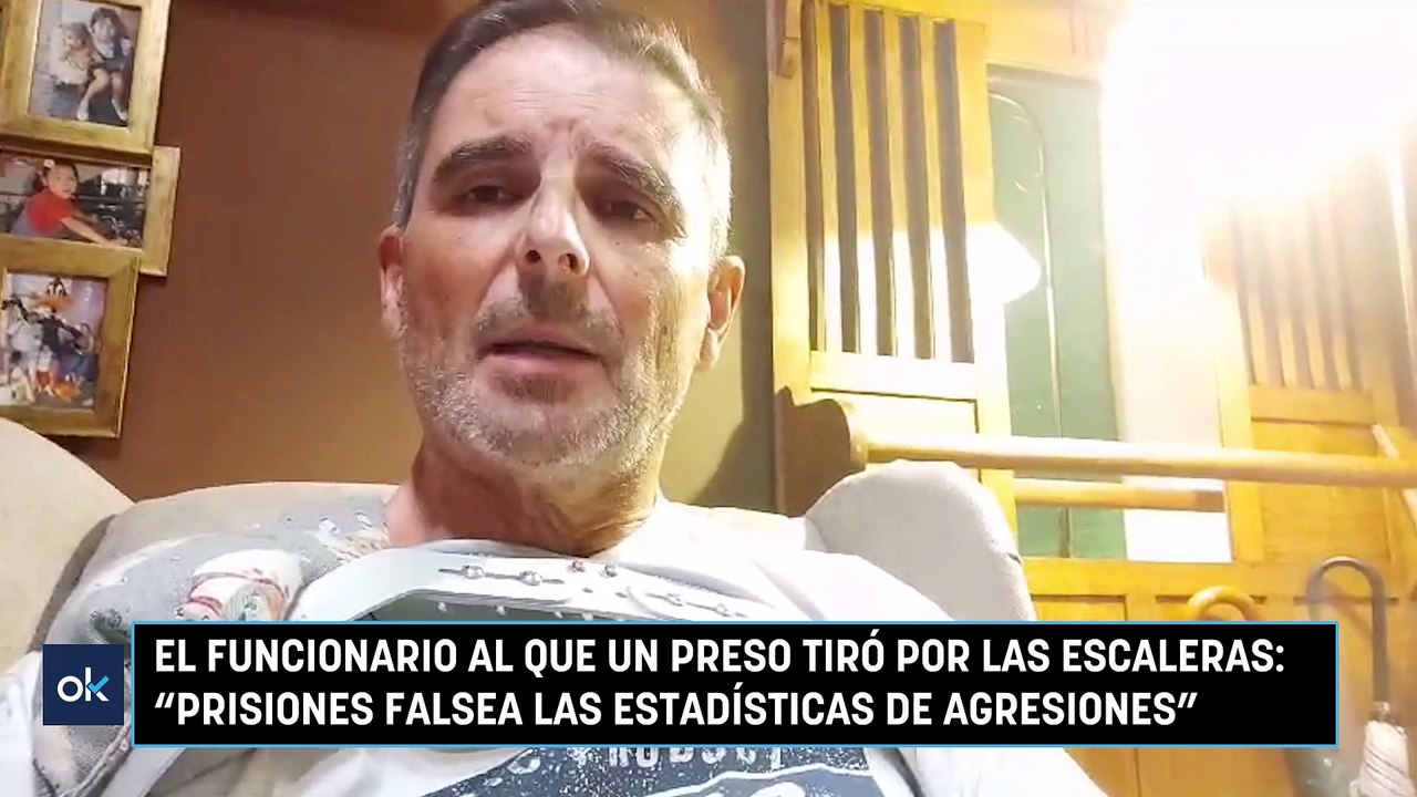 El funcionario al que un preso tiró por las escaleras: "Prisiones falsea las estadísticas de agresiones"