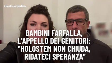 Bambini farfalla, l'appello dei genitori: "Holostem non chiuda, ridateci speranza"