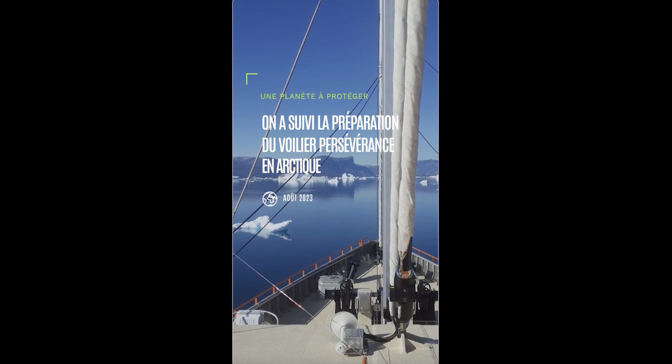 Persévérance : on a suivi la préparation du voilier en Arctique