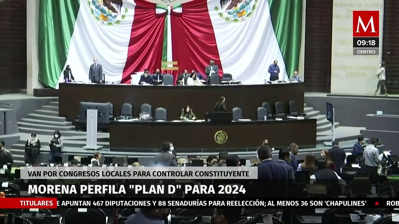 Morena perfila "Plan D" para 2024: ganar mil 88 diputaciones locales