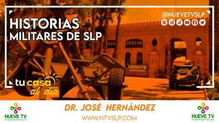 Historias Militares de SLP