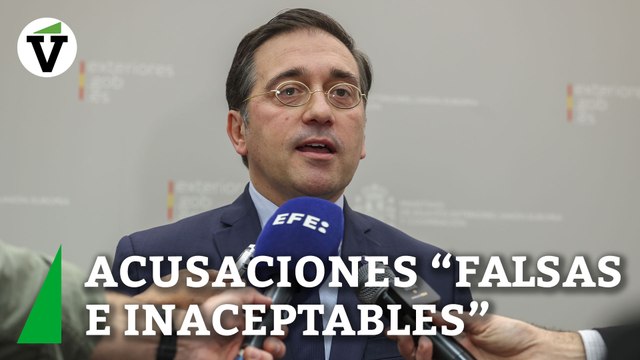 Albares responde a Israel que sus acusaciones son falsas e inaceptables