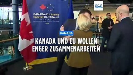 Europäische Union will Zusammenarbeit mit Kanada vertiefen