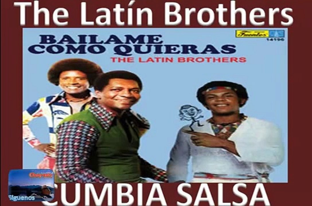 The Latin Brothers Cumbias Viejitas Salseras Con  Mix para bailar