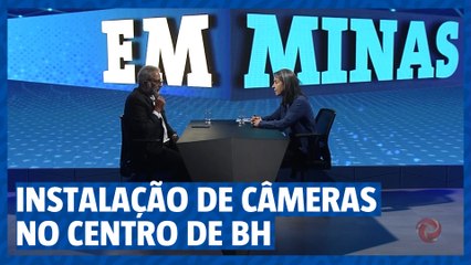 Câmeras de segurança são instaladas no centro de BH