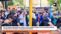 Realizaron una marcha por el día internacional de la eliminación de la violencia contra la mujer en Posadas