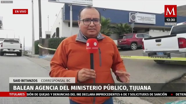 Ataque armado en agencia del Ministerio Público de Tijuana, Baja California