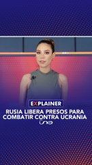 #RedUnoExplainer  | Canibales liberados por Rusia para combatir en Ucrania