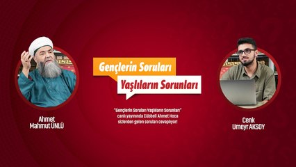 Gençlerin Soruları Yaşlıların Sorunları [CANLI]