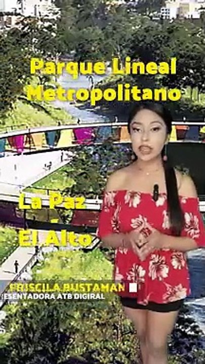 Parque Lineal Metropolitano La Paz - El Alto