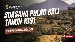 SUASANA PULAU BALI TAHUN 1991