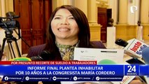 Caso recorte de sueldos: informe recomienda acusar a congresista María Cordero por concusión
