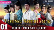 THIẾU NIÊN THẦN THÁM ĐỊCH NHÂN KIỆT - Tập 01 (Lồng Tiếng) | Huỳnh Tông Trạch x Mã Thiên Vũ