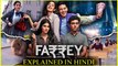 Farrey Movie ( 2023 ) Explained In Hindi _ Farrey Movie Ending Explained _ Farrey full Story |CLIMAX EXPLAINED IN HINDI