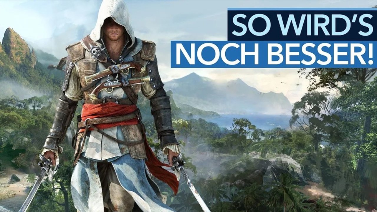 Warum ein assassin’s creed 4: black flag-remake das spiel noch besser machen kann