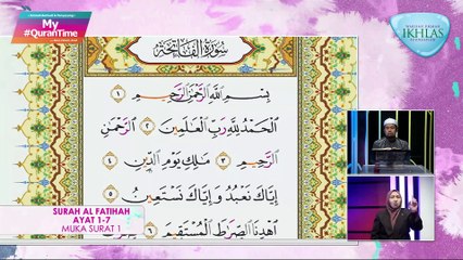 Episod 618 My #QuranTime Selasa 3 Mei Surah Al-Syura (42:52-53) & Surah Al-Zukhruf (43:1-10) M/S 489