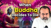 When Buddha decides to die || Acharya Prashant, at Goa University (2022)