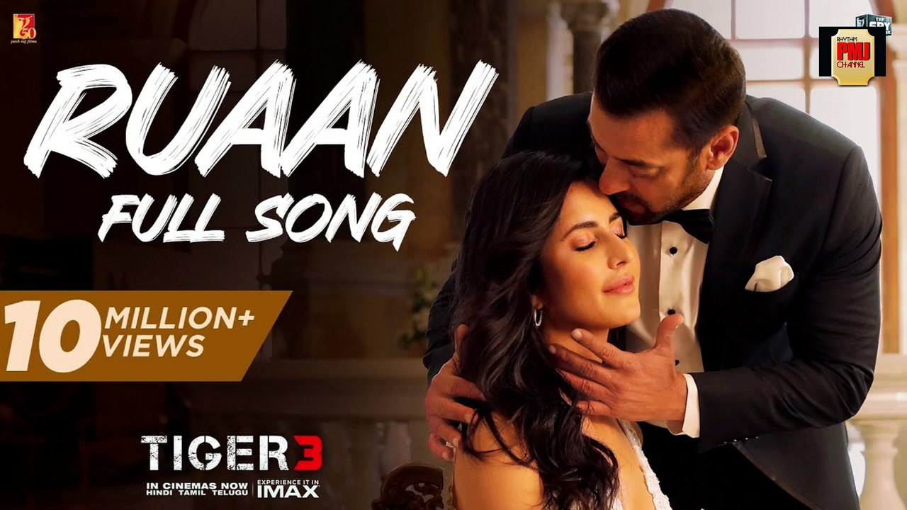 Ruaan Full Song | Tiger 3 | Salman Khan, Katrina Kaif | Pritam | Arijit ...