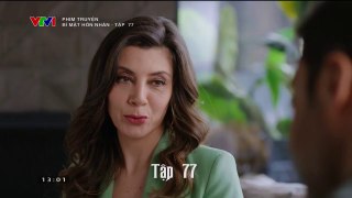 Bí Mật Hôn Nhân Tập 77 (Thuyết Minh VTV1) - Phim Thổ Nhĩ Kỳ