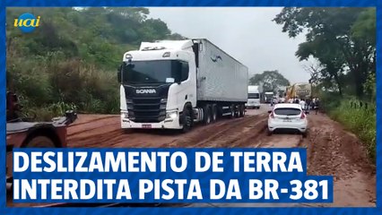 Deslizamento de terra interdita pista da BR-381