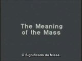 The Meaning of the Mass