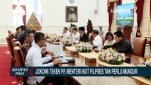 Presiden Jokowi Teken PP, Menteri hingga Wali Kota Ikut Pilpres 2024 Tak Perlu Mundur