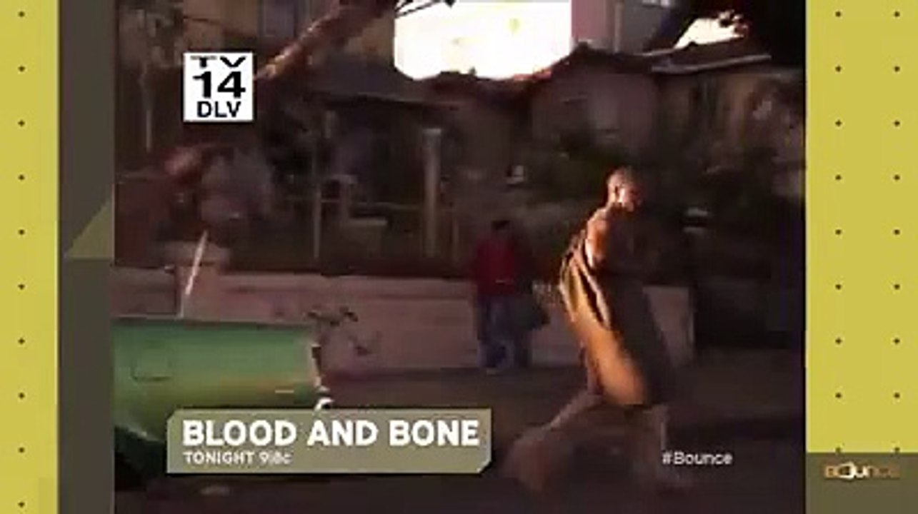 Bounce TV Blood And Bone Promo 2017