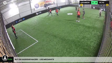 But de Kaddour Naceri  - LES MECHANTS