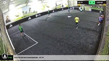 Faute de Nathan Baron - FC 91