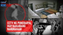 CCTV ng punerarya, may kakaibang nakuhanan! | GMA Integrated Newsfeed