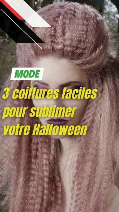 3 coiffures faciles pour sublimer votre Halloween