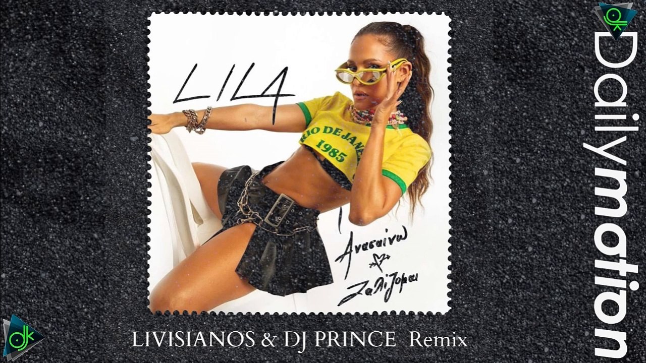 Lila - Ανασαίνω Και Ζαλίζομαι (Οξυγόνο) (Livisianos & Prince Remix)