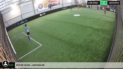 But de yahia - LOS CHULOS