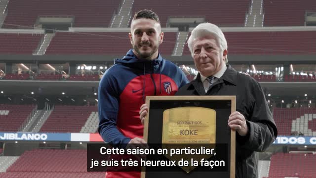 Atlético - Koke : "600 matches, je suis fier du travail accompli pendant toutes ces années"