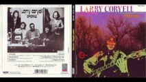 LARRY CORYELL...01 - Foreplay