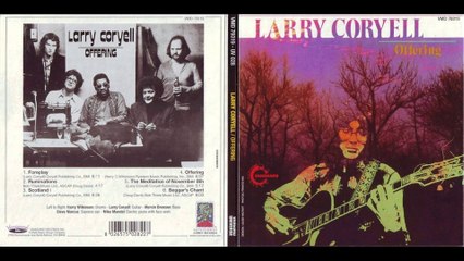 LARRY CORYELL...01 - Foreplay