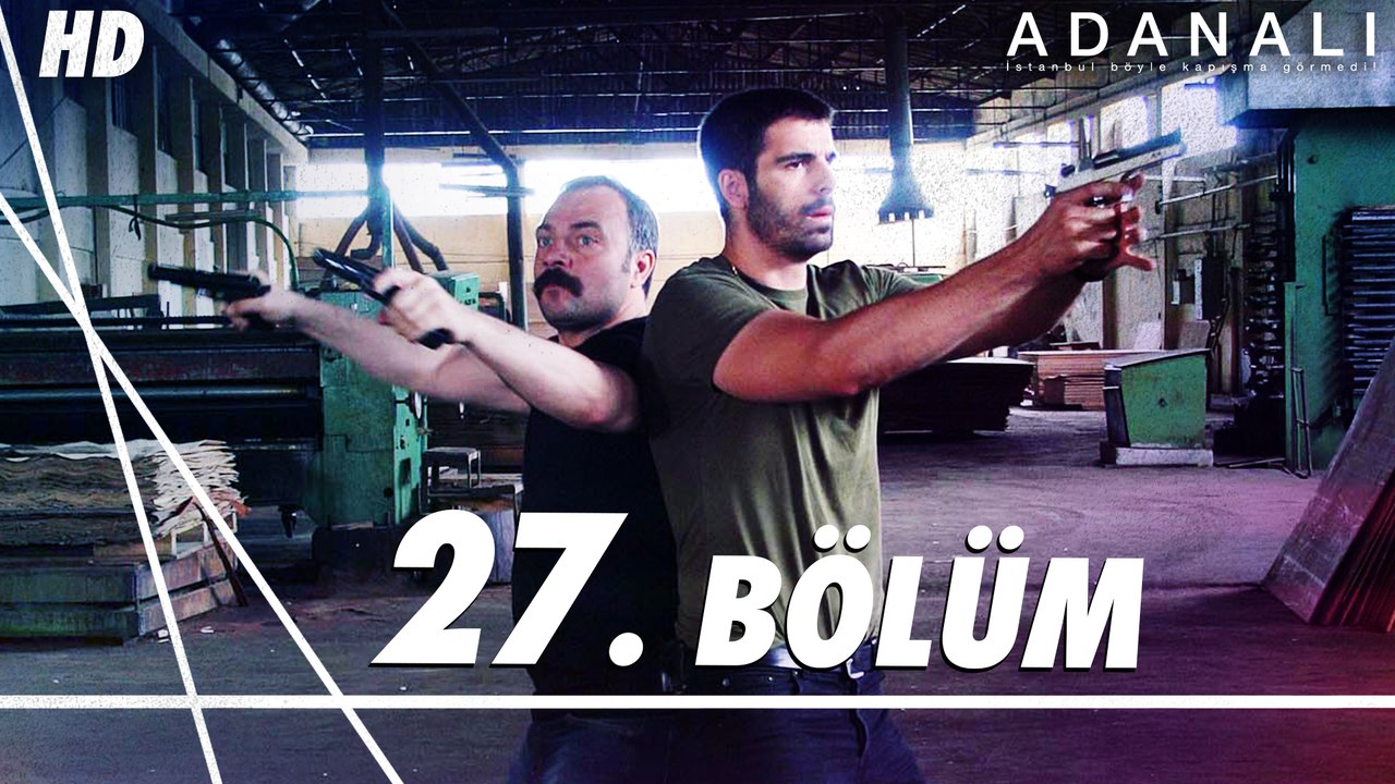 Adanalı 27. Bölüm