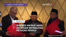 Pesan Ma'ruf Amin Soal Netralitas Penyelenggara Pemilu 2024: Jangan Hanya Slogan