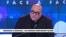 Julien Dray : «Ce qui s’est passé hier est une tentative de récupération politique.  Au départ il y a un groupe d’ultradroite venu de toute la France qui s’est donné rendez-vous pour faire une ratonnade»