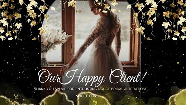 Award-winning Wedding Dress Alterations Service K-W: Nocce Bridal Alterations (Happy Client Video - Sylvie)