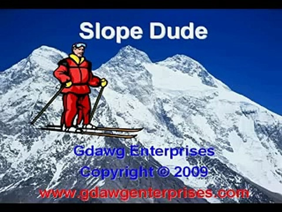 Slope Dude | movie | 2009 | Official Clip - video Dailymotion