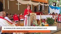 XXII Peregrinación a Loreto | Durante la homilía, el obispo de Posadas señaló que el evangelio del amor se vive a través de la caridad y la fe