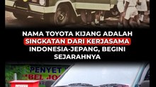 Nama Toyota Kijang adalah Singkatan dari Kerjasama Indonesia-Jepang, Begini Sejarahnya