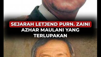 Sejarah Letjend Purn. Zaini Azhar Maulani Yang Terlupakan