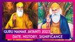 Guru Nanak Jayanti 2023: Date & Significance Of Day That Marks Birth Anniversary Of First Sikh Guru