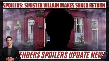 Unsettling Twist Unveiled_EastEnders Villain Returns, Sending Beloved Character