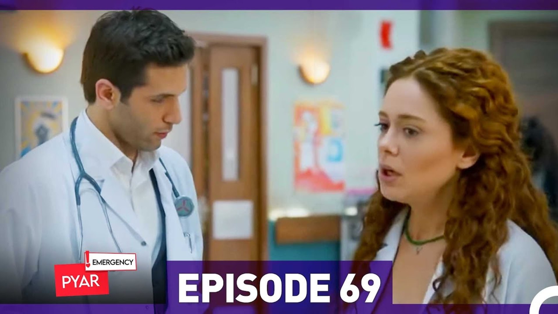 Emergency Pyar Episode 69 (Urdu Dubbed)