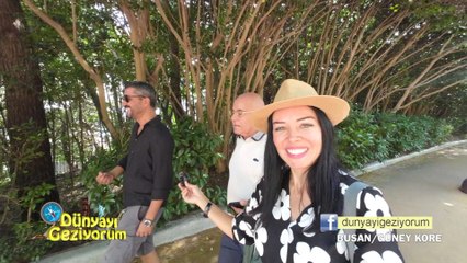 Dünyayı Geziyorum – Kore / Busan | 25 Kasım 2023