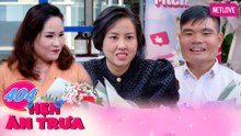 Hẹn Ăn Trưa - Tập 404