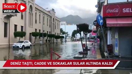 Hatay'da deniz taştı, iş yerleri ve caddeler su altında kaldı